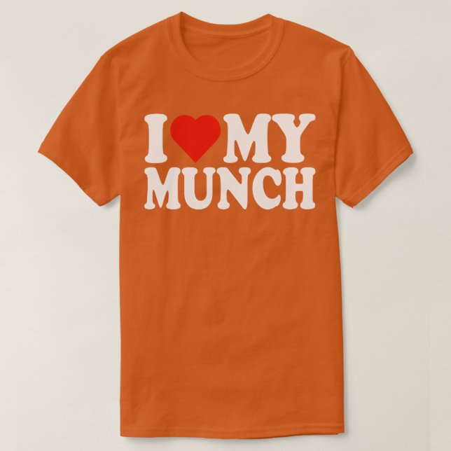 Camiseta Corazón mi Munch Amo mi Munch Munching Lover (Diseño del anverso)