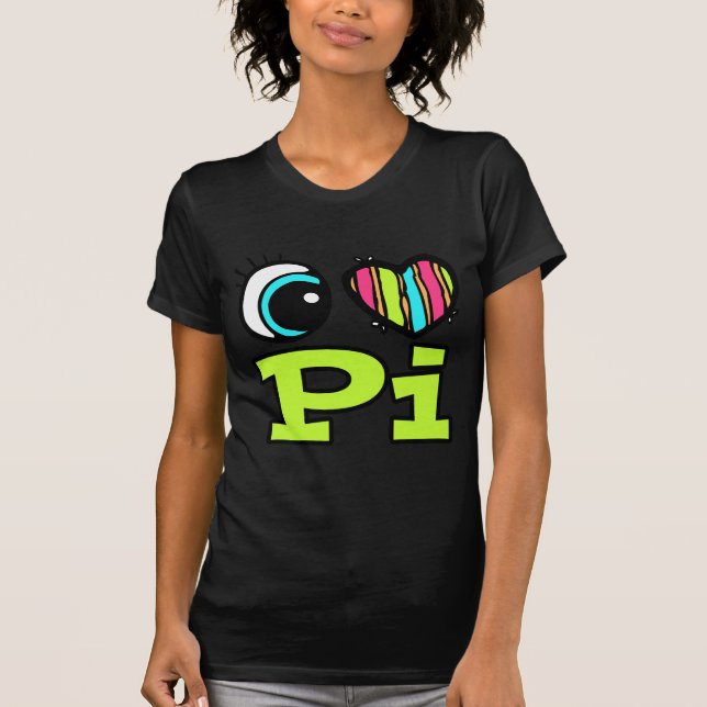 Camiseta Corazón Ojo Brillante Que Amo Pi (Anverso)