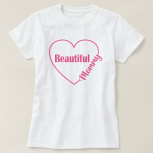 Camiseta Corazón Rosa Hermosa Mamá