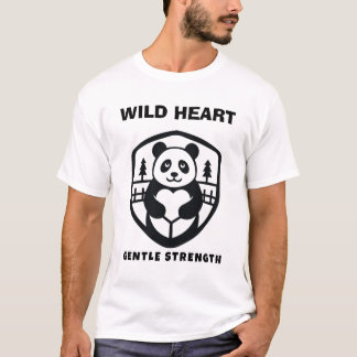 Camiseta Corazón salvaje, fuerza suave