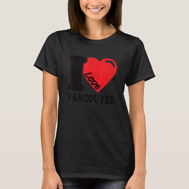 Camiseta Corazón Vancouver Hermosa ciudad canadiense que am (Anverso)