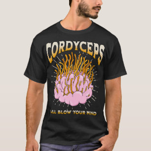 Camiseta Cordyceps te sonará la mente