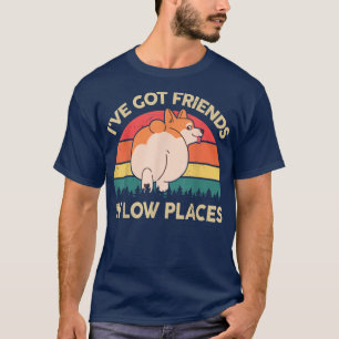 Camiseta Corgi Butt Ive Got Friends In Low Places Gifts for