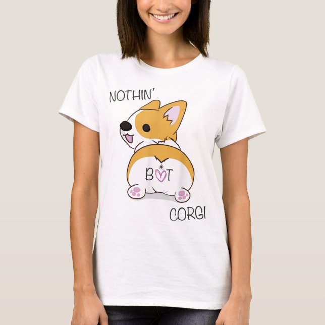 Camiseta Corgi Butt - Nada más que Corgi - Perro (Anverso)