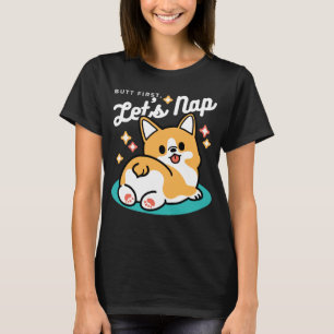 Camiseta Corgi Butt y Nap Vibes - Perro durmiente suave