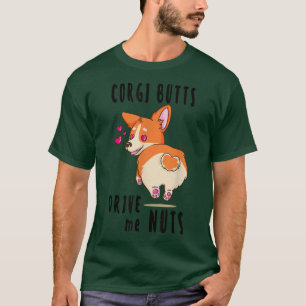 Camiseta Corgi Butts me lleva a las nueces lindo perro kawa