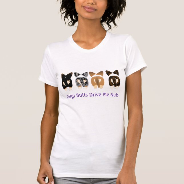 Camiseta Corgi Butts Me Maneja Nueces (Anverso)