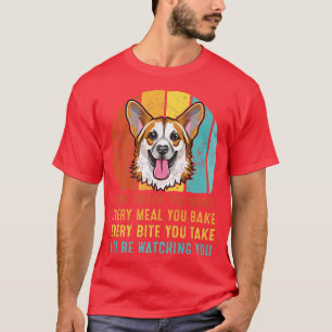 Camiseta Corgi Cada Snack que hagas te estaré vigilando 47