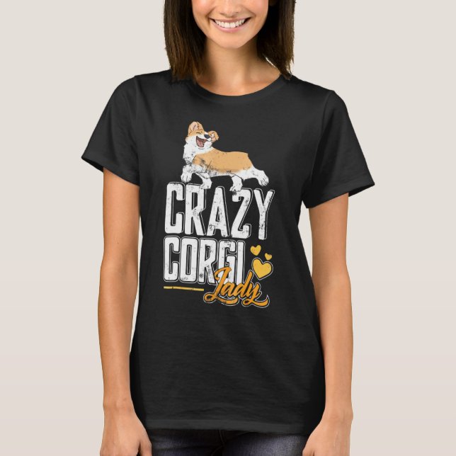 Camiseta Corgi Crazy Corgi Lady Para Corgi (Anverso)