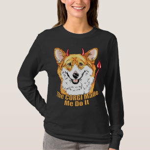 Camiseta Corgi Devil Me Hizo Hacerlo