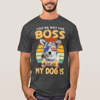 Camiseta Corgi Dog Corgi Lover Tú No Eres El Jefe De Mí M
