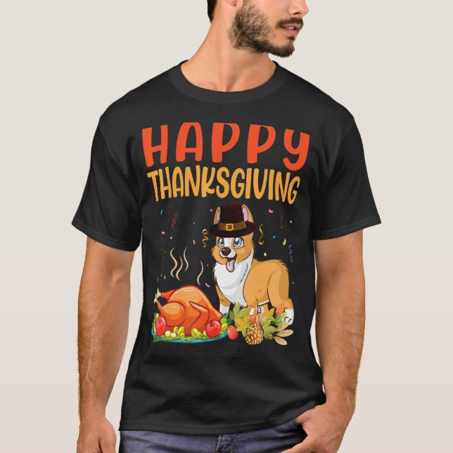 Camiseta Corgi Dog Look Turkey Meat Dish Happy Our Thanksgi (Anverso)
