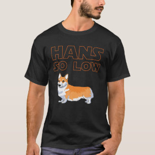 Camiseta Corgi Dog - MANOS TAN BAJAS