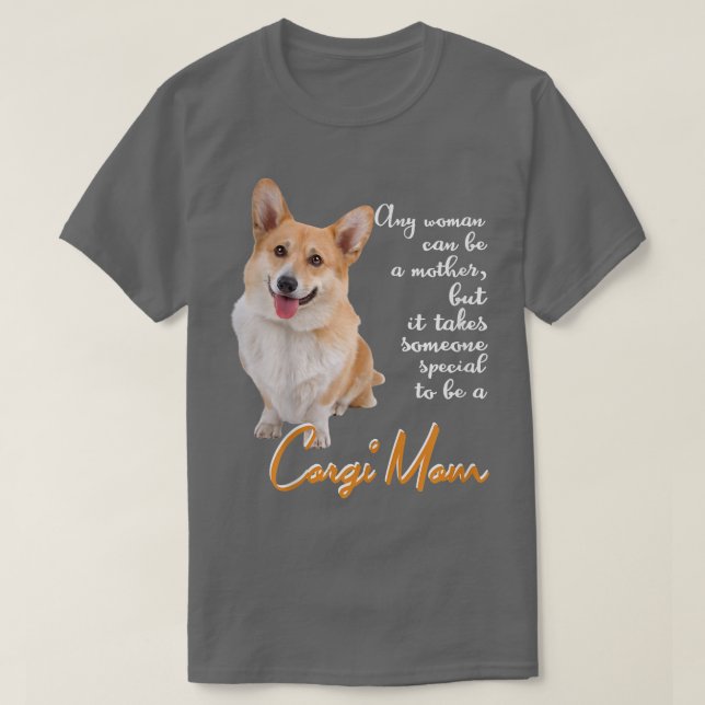 Camiseta Corgi Dog Mom Madre Especial Para Mujeres (Diseño del anverso)