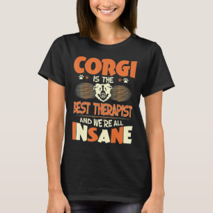 Camiseta Corgi Es El Mejor Terapia Todos Estamos En La Caña