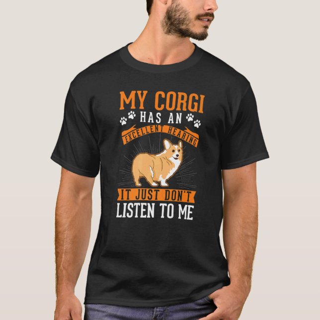 Camiseta Corgi Excellent Hearing Welsh Corgi (Anverso)