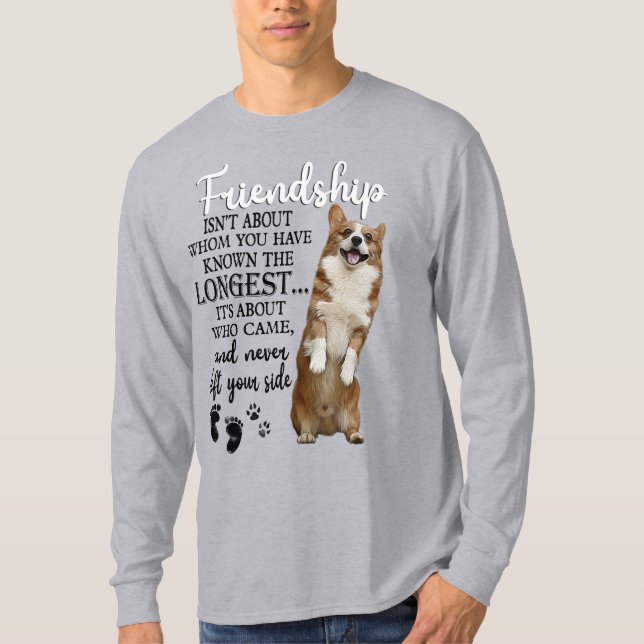 Camiseta Corgi Friendship no se trata de quién has conocido (Anverso)