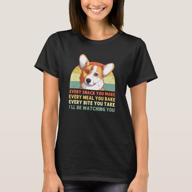 Camiseta Corgi Funny Te estaré vigilando Corgi (Anverso)