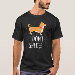 Camiseta Corgi I No Shed That Corgi Purpurina