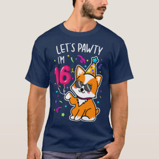 Camiseta Corgi Let's Pawty Tengo 16 años, 16 años