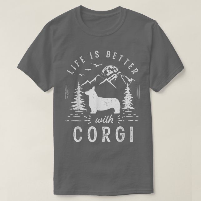Camiseta Corgi Life Better Mom Dad Dog  (Diseño del anverso)