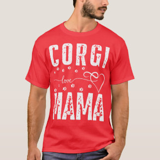 Camiseta Corgi Love Mama dogs Corgi dog lover