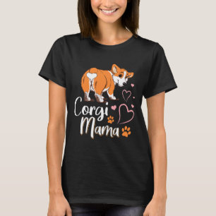 Camiseta Corgi Mama Dog Funny Corgi Butt Dog