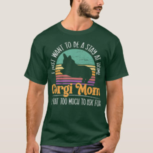 Camiseta Corgi Mom Dog Lover Dueño De Cachorros Corgi Breed