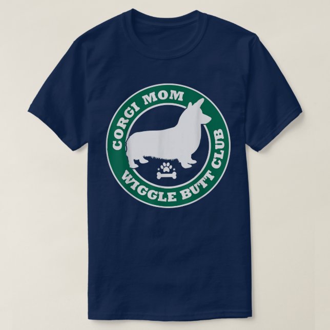 Camiseta Corgi Mom Wiggle Butt Club Cute Dog Dueño Mascota  (Diseño del anverso)