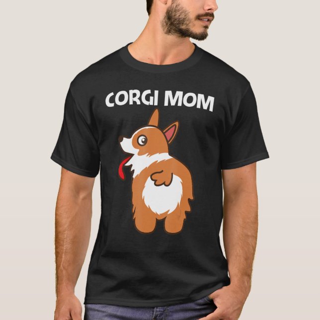 Camiseta Corgi Para Mamá Madre Madre Mascota Perro Dueño De (Anverso)