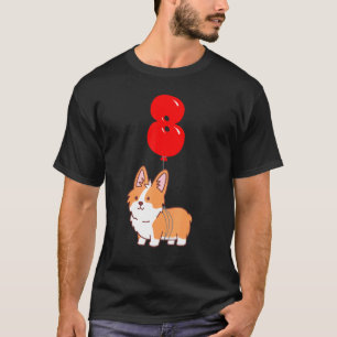 Camiseta Corgi Pembroke Lindo Cumpleaños Número 8 Globos Pa