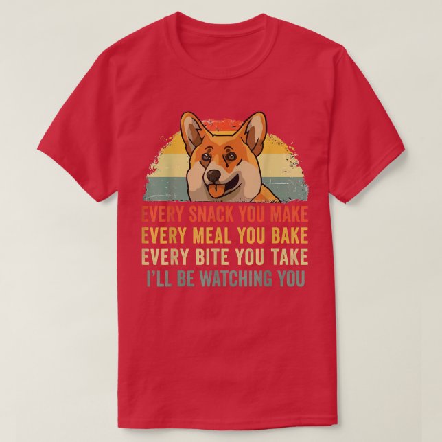Camiseta Corgi Retro Gracioso Cada Snack Que Se Hace Cada C (Diseño del anverso)