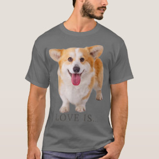 Camiseta Corgi Shirt Love Is Dog Mom Dad Tee Puppy Pet Wome