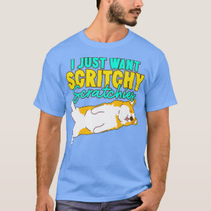Camiseta Corgi, Solo Quiero Escratchies Críticos, Corgi D