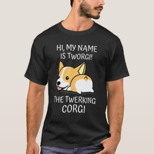 Camiseta Corgi Twerk Twerking Perro Raza Diversión Perro