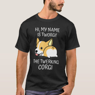 Camiseta Corgi Twerk Twerking Perro Raza Diversión Perro