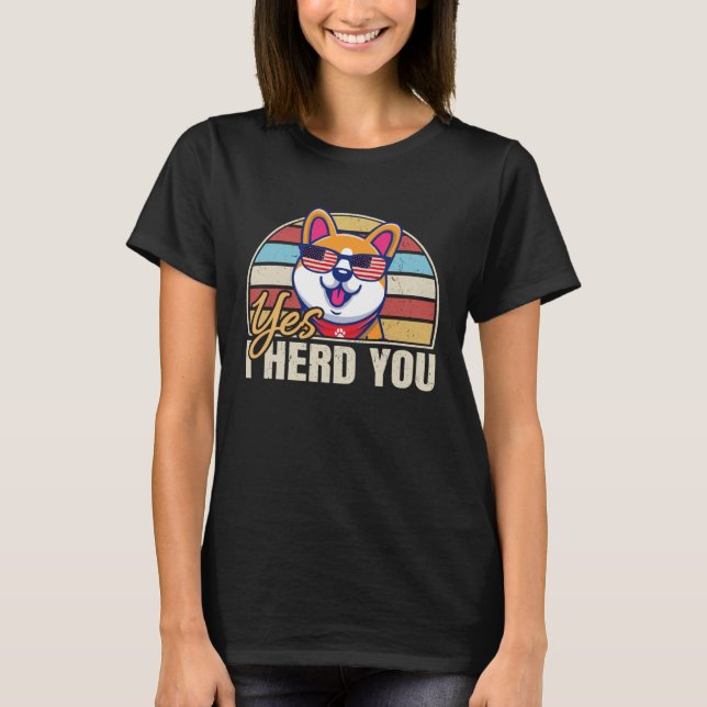 Camiseta Corgi Yes I Herd You (Anverso)