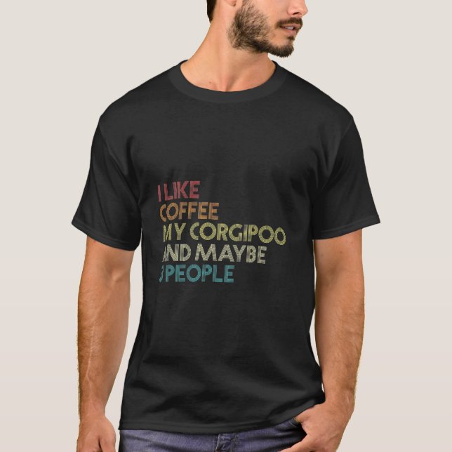 Camiseta Corgipoo Dueño de Perro Regalo Café Lover Funny Vi (Anverso)