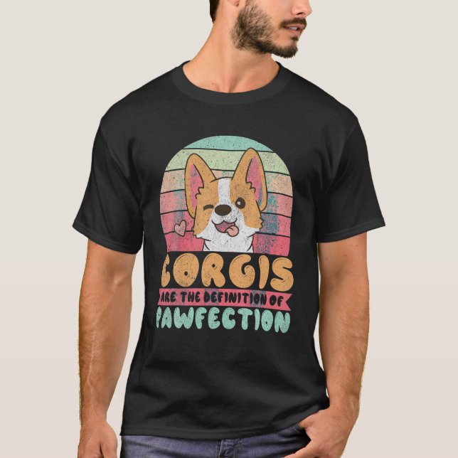 Camiseta Corgis son la definición de Pawfection Corgi T Sh (Anverso)