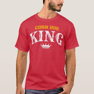 Camiseta Corn Dog King Divertido Hotdog Food Cita Para Un
