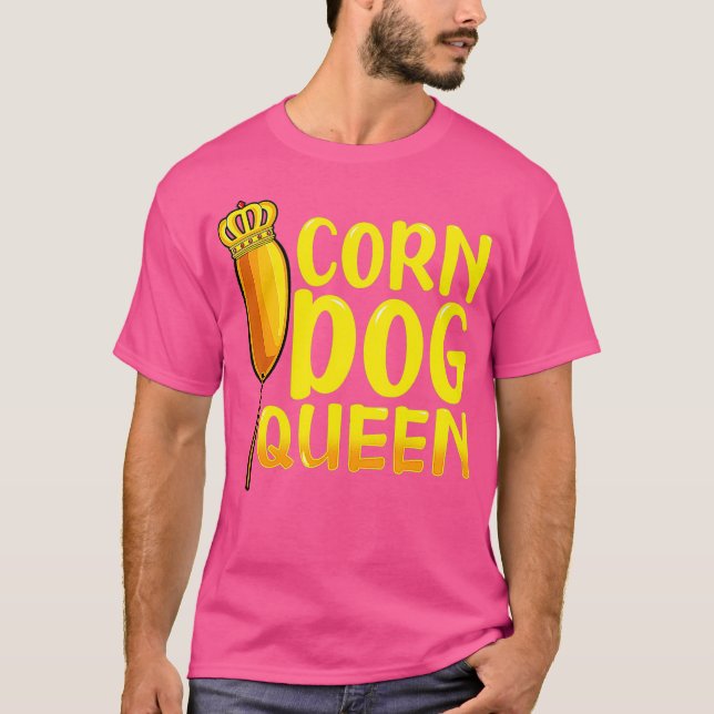 Camiseta Corn Dog Queen Shirt - Divertido perro caliente (Anverso)