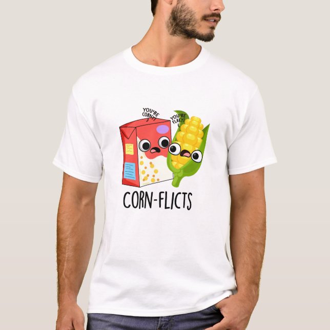 Camiseta Corn-flicts Funny Corn Pun (Anverso)