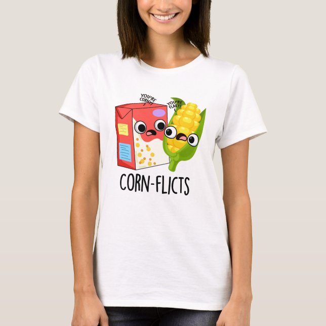 Camiseta Corn-flicts Funny Corn Pun (Anverso)