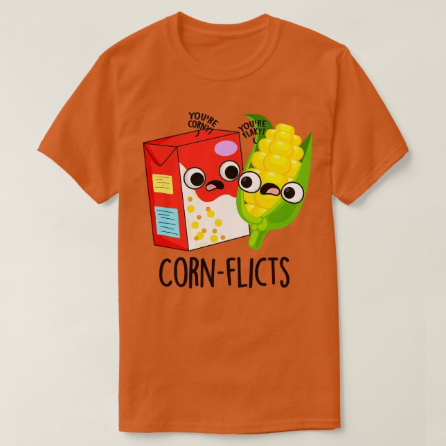 Camiseta Cornflict Cute Cornflake Pun (Diseño del anverso)