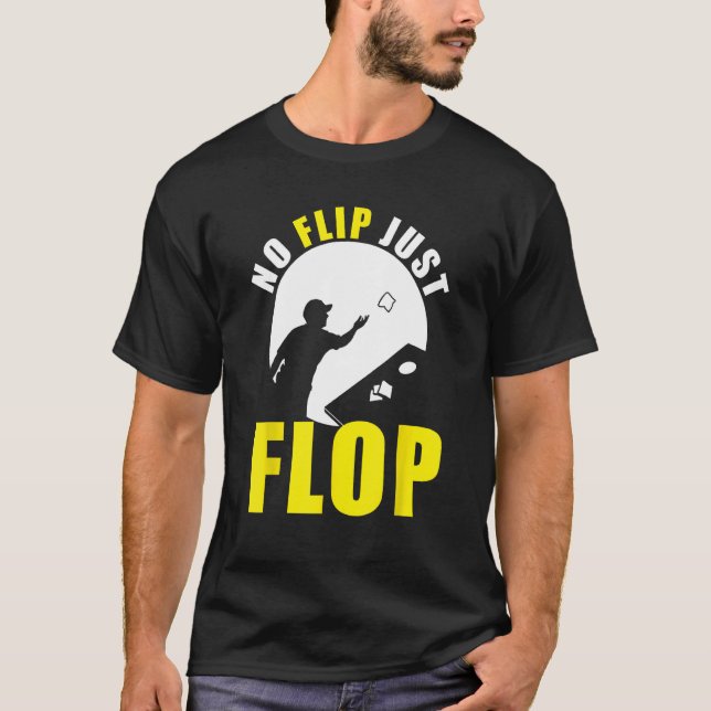 Camiseta Cornhole Corn Hole No Flip Just Flop (Anverso)