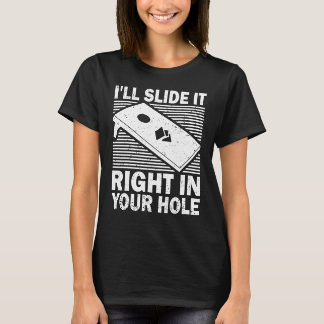 Camiseta Cornhole Lo deslizaré justo en tu Hole Team Bea (Anverso)
