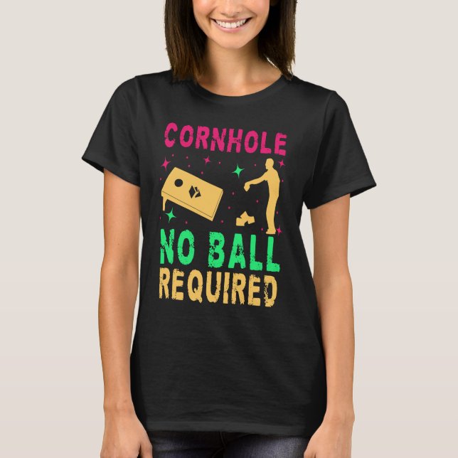 Camiseta Cornhole No Balls Juego Cornhole 2 (Anverso)
