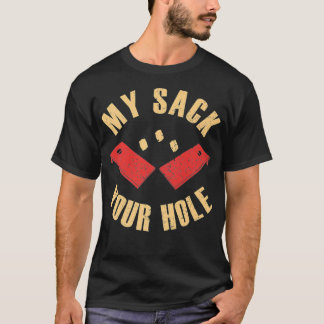 Camiseta Cornhole Player Bag My Sack Your Hole