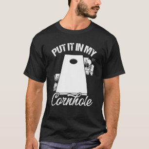 Camiseta Cornhole Player Partner Teammate lo puso en mi maí