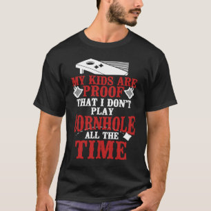 Camiseta Cornhole Team Bean Bag Player Champ Mis Hijos Son 